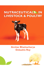 E-book, Nutraceuticals in Livestock and Poultry, New India Publishing Agency