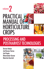 eBook, Processing and Postharvest Technologies: Vol.02: Practical Manual of Horticulture Crops, New India Publishing Agency