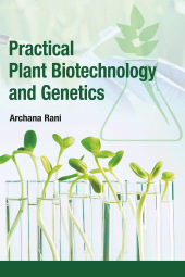 E-book, Practical Plant Biotechnology and Genetics, New India Publishing Agency