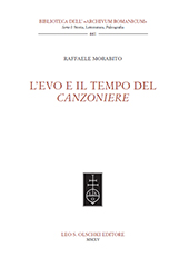 eBook, L'Evo e il tempo del Canzoniere, Morabito, Raffaele, Leo S. Olschki