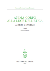 E-book, Anima-corpo alla luce dell'etica : antichi e moderni, Leo S. Olschki