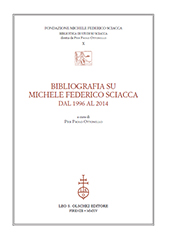 eBook, Bibliografia su Michele Federico Sciacca dal 1996 al 2014, Leo S. Olschki