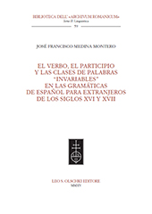 E-book, El verbo, el participio y las clases de palabras invariables en las gramáticas de espanol para extrañjeros de los siglos XVI y XVII, Leo S. Olschki