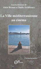 E-book, La ville méditerranéenne au cinéma, Orizons