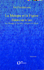 E-book, Le masque et la figure : Etudes sur le rire - La Genèse, le rire noir, l'utopie, la Shoah, Editions Orizons