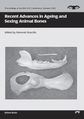 E-book, Recent Advances in Ageing and Sexing Animal Bones, Oxbow Books