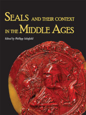 E-book, Seals and their Context in the Middle Ages, Oxbow Books