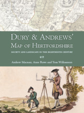 E-book, Dury and Andrews' Map of Hertfordshire : Society and landscape in the eighteenth century, Oxbow Books