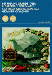 eBook, Per una più grande Italia : Il cardinale Pietro Maffi e la Prima Guerra Mondiale, Cavagnini, Giovanni, Pacini