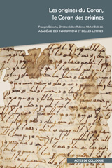 E-book, Les origines du Coran, le Coran des origines : Actes du colloque international organise par l'Academie des Inscriptions et Belles-Lettres et la Berlin-Brandenburgische Akademie des Wissenschaften a la Fondation Simone et Cino del Duca et a l'Academie des Inscriptions et Belles-Lettres, les 3 et 4 mars, Peeters Publishers