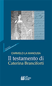 E-book, Il testamento di Caterina Branciforti, L. Pellegrini