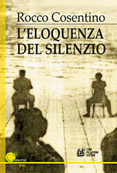 E-book, L'eloquenza del silenzio, Cosentino, Rocco, L. Pellegrini