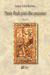eBook, Pjetër Budi poet dhe prozator : studim : con una sintesi in italiano, Berisha, Anton Nikë, L. Pellegrini