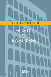 E-book, Scritti sul fascismo, Aloi, Fortunato, L. Pellegrini