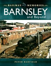 eBook, Barnsley and Beyond, Hadfield, Peter, Pen and Sword