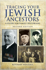 eBook, Tracing Your Jewish Ancestors : A Guide For Family Historians, Wenzerul, Rosemary, Pen and Sword