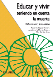 E-book, Educar y vivir teniendo en cuenta la muerte : Reflexiones y propuestas, Ediciones Pirámide