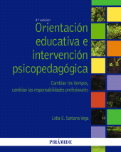eBook, Orientación educativa e intervención psicopedagógica : Cambian los tiempos, cambian las responsabilidades profesionales, Ediciones Pirámide