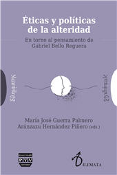 E-book, Éticas y políticas de la alteridad : en torno al pensamiento de Gabriel Bello Reguera, Plaza y Valdés