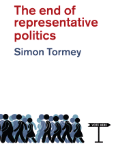 E-book, The End of Representative Politics, Polity Press
