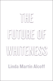 E-book, The Future of Whiteness, Polity Press
