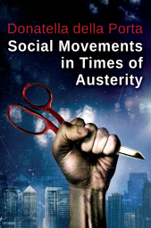 eBook, Social Movements in Times of Austerity: Bringing Capitalism Back Into Protest Analysis, Polity Press