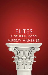 E-book, Elites : A General Model, Polity Press