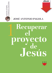 eBook, Recuperar el proyecto de Jesús, PPC Editorial