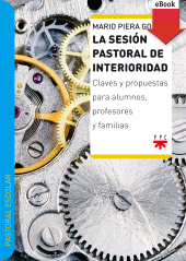 eBook, La sesión pastoral de interioridad, PPC Editorial