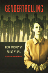 E-book, Gendertrolling : How Misogyny Went Viral, Praeger Publisher