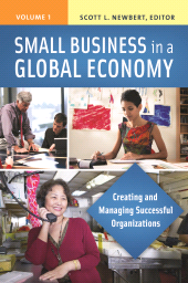E-book, Small Business in a Global Economy : Creating and Managing Successful Organizations [2 volumes], Praeger Publisher