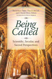eBook, Being Called : Scientific, Secular, and Sacred Perspectives, Praeger Publisher