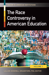 E-book, The Race Controversy in American Education : [2 volumes], Praeger Publisher