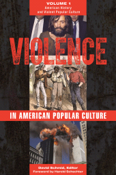 E-book, Violence in American Popular Culture : [2 volumes], Praeger Publisher