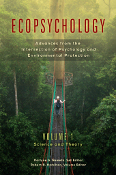 E-book, Ecopsychology : Advances from the Intersection of Psychology and Environmental Protection [2 volumes], Praeger Publisher