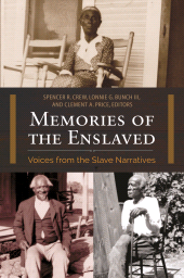 eBook, Memories of the Enslaved : Voices from the Slave Narratives, Praeger Publisher