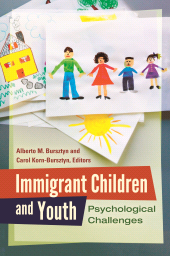 E-book, Immigrant Children and Youth : Psychological Challenges, Praeger Publisher
