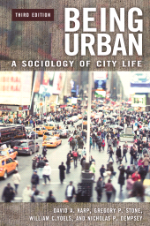 E-book, Being Urban : A Sociology of City Life, Praeger Publisher