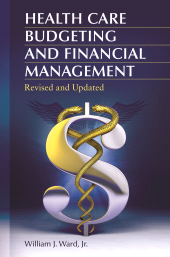 eBook, Health Care Budgeting and Financial Management, Praeger Publisher