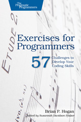 E-book, Exercises for Programmers : 57 Challenges to Develop Your Coding Skills, The Pragmatic Bookshelf