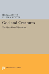 eBook, God and Creatures : The Quodlibetal Questions, Princeton University Press