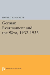 eBook, German Rearmament and the West, 1932-1933, Princeton University Press