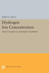 E-book, Hydrogen Ion Concentration : New Concepts in a Systematic Treatment, Princeton University Press