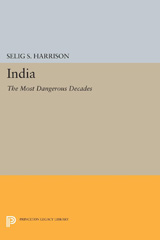 E-book, India : The Most Dangerous Decades, Harrison, Selig S., Princeton University Press