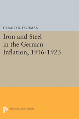 E-book, Iron and Steel in the German Inflation, 1916-1923, Princeton University Press