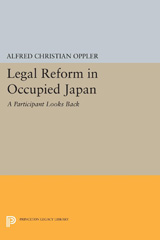 E-book, Legal Reform in Occupied Japan : A Participant Looks Back, Princeton University Press