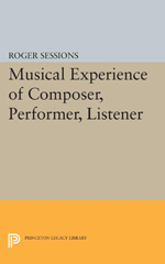 E-book, Musical Experience of Composer, Performer, Listener, Sessions, Roger, Princeton University Press