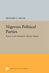 E-book, Nigerian Political Parties : Power in an Emergent African Nation, Princeton University Press