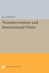 E-book, Nonintervention and International Order, Vincent, R. J., Princeton University Press