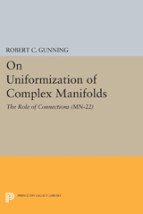 E-book, On Uniformization of Complex Manifolds : The Role of Connections (MN-22), Princeton University Press